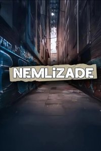 Немлизаде - постер
